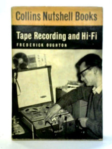 Tape Recording and Hi-fi 