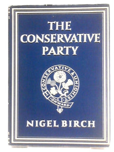 The Conservative Party (Britain in Pictures) 