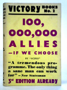 100,000,000 Allies - If We Choose 