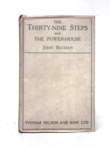 The Thirty-nine Steps, And, The Power-house 