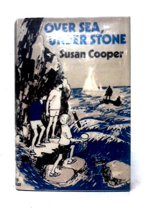 Over Sea Under Stone 