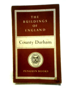 County Durham (Buildings of England) 