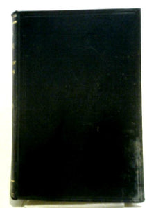 James Fraser; Second Bishop Of Manchester; A Memoir 1818-1885 