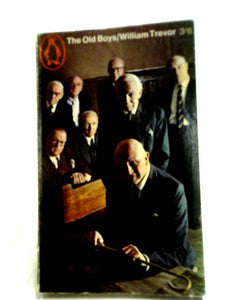 The Old Boys (Penguin Books. No. 2428.) 