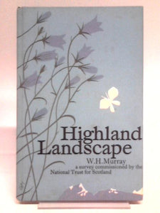 Highland Landscape: A Survey. 