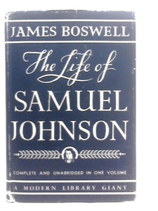 The Life of Samuel Johnson, L.L.D 