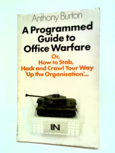 A Programmed Guide to Office Warfare 