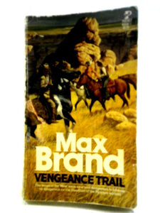 Vengeance Trail 