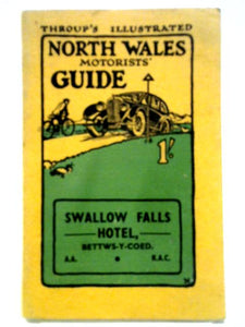 North Wales Illustrated Motorist's Guide 