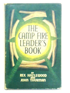 The Camp Fire Leader's Book 