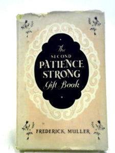 The Second Patience Strong Gift Book 