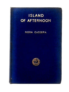 Island Of Afternoon A Romantic Novel 