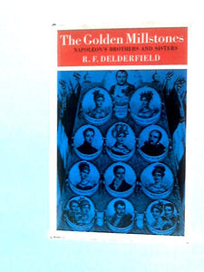 The Golden Millstones: Napoleon's Brothers And Sisters 