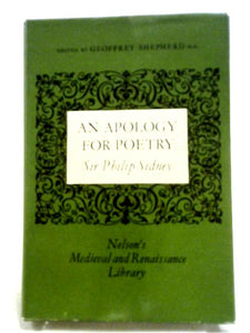 An Apology for Poetry or The Defence of Poesy 