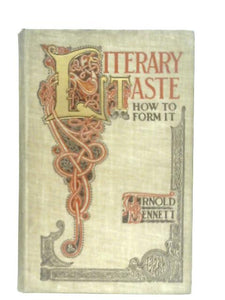 Literary Taste, How to Form it 