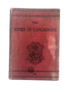 The Story of Lancashire 