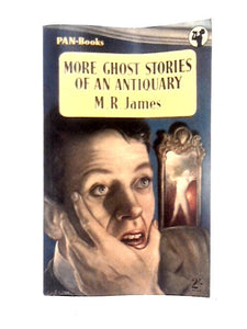 More Ghost Stories of an Antiquary 