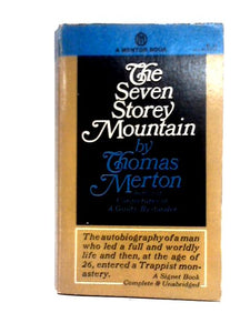 The Seven Storey Mountain 