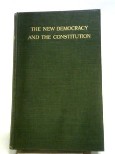 The New Democracy And The Constitution 