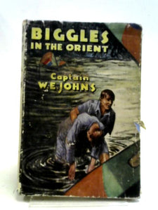 Biggles In The Orient 