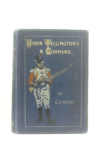 Under Wellington's Command 