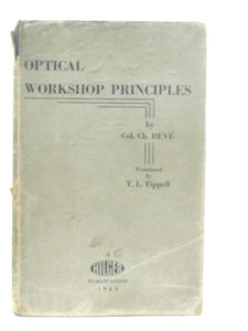 Optical Workshop Principles 