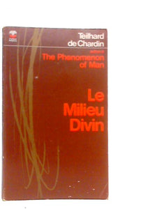 Le Milieu Divin 