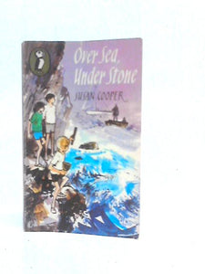 Over Sea, Under Stone 