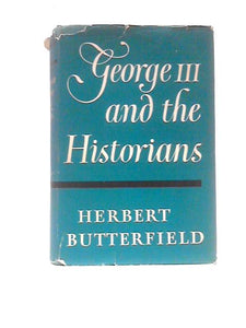 George III and The Historians 