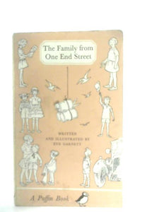 The Family from One End Street and some of their adventures 