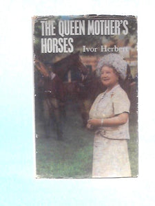 The Queen Mother's Horses 