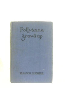 Pollyanna Grows Up 