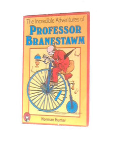 The Incredible Adventures of Professor Branestawn 