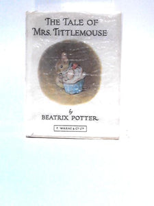 The Tale of Mrs. Tittlemouse 