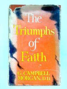 The Triumphs of Faith 