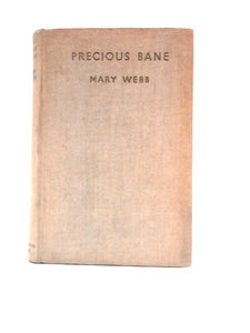 Precious Bane, A Novel 