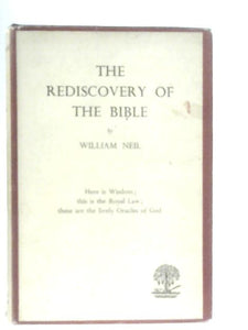 The Rediscovery of the Bible 