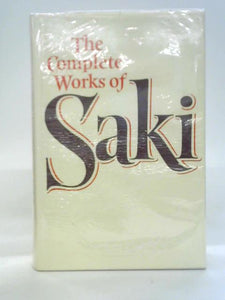 The Complete Works of Saki 