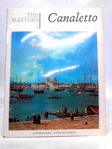 The Masters 3 - Canaletto 