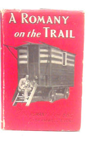 A Romany on the Trail 