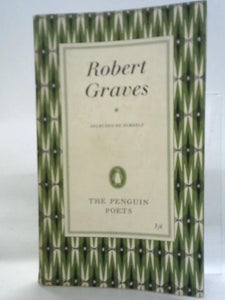 Robert Graves: Poems Selected by Himself 