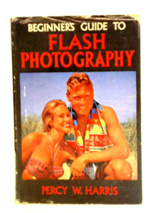 Beginner's Guide To Flash Photography 