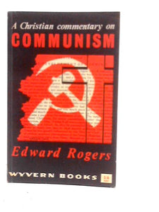 A Christian Commentary on Communism 