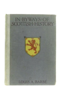 In Byways of Scottish History 