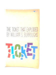 Ticket That Exploded 