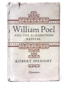 William Poel and the Elizabethan Revival 