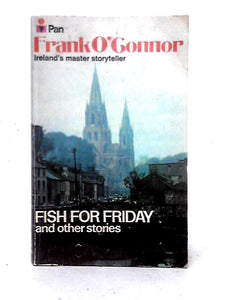 Fish For Friday and Other Stories from Collection Two 