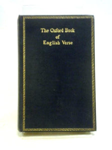 The Oxford book of English Verse, 1250-1918 