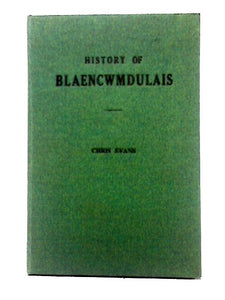 History of Blaencwmdulais 