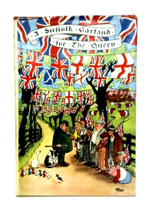 A Suffolk Garland For The Queen 1961 